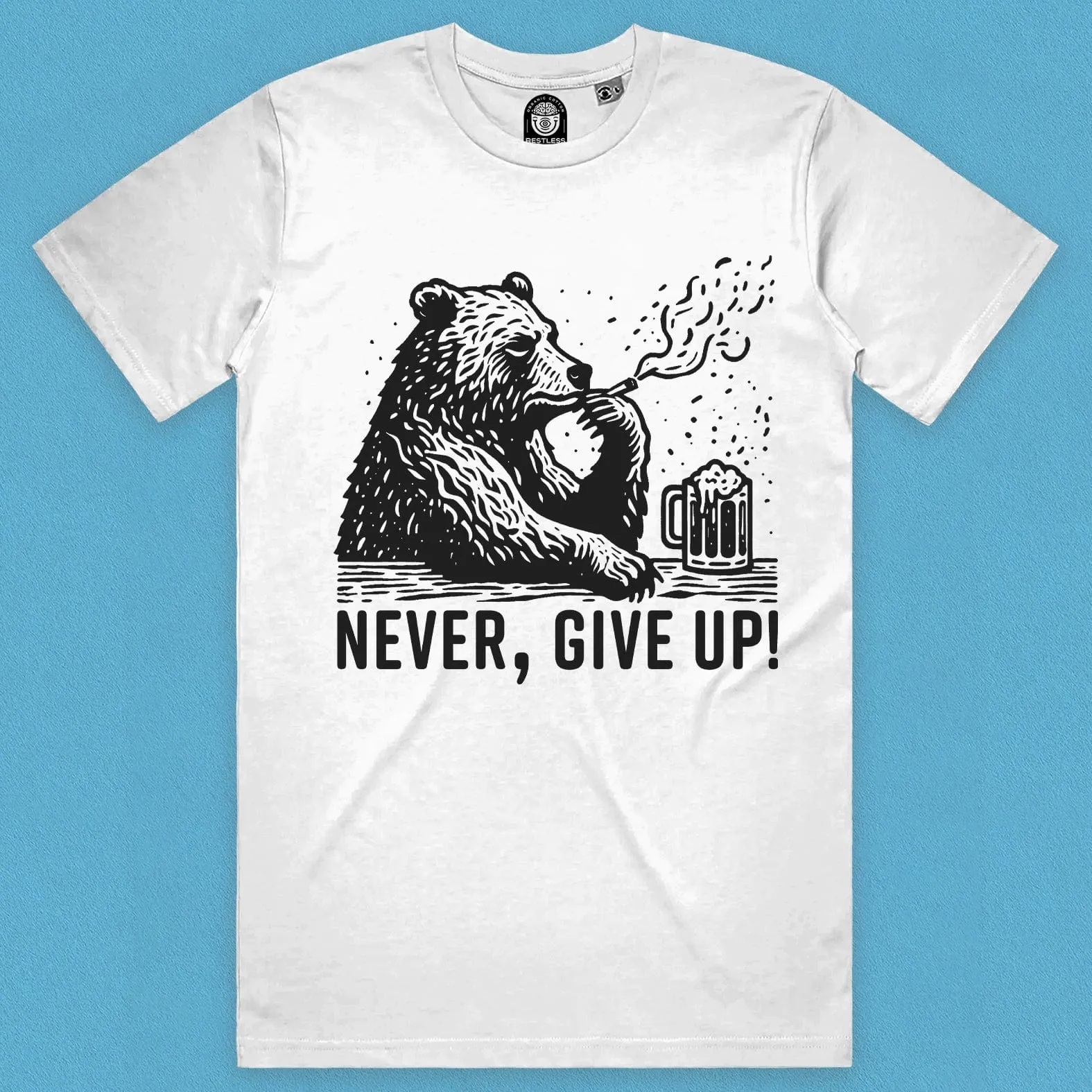 Never,Give Up Bear T-Shirt